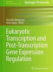 Eukaryotic Transcriptional and Post-Transcriptional Gene Expression Regulation