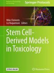 Stem Cell-Derived Models in Toxicology