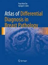 Atlas of Differential Diagnosis in Breast Pathology