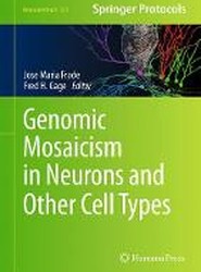 Genomic Mosaicism in Neurons and Other Cell Types