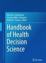Handbook of Health Decision Science