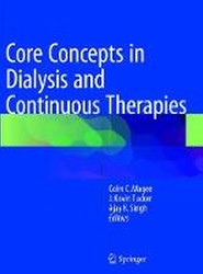 Core Concepts in Dialysis and Continuous Therapies