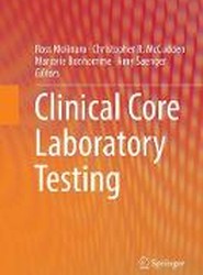 Clinical Core Laboratory Testing