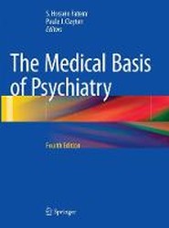 The Medical Basis of Psychiatry