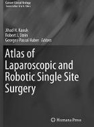 Atlas of Laparoscopic and Robotic Single Site Surgery