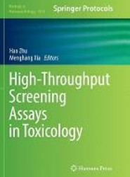 High-Throughput Screening Assays in Toxicology