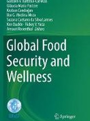 Global Food Security and Wellness