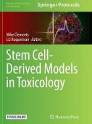 Stem Cell-Derived Models in Toxicology