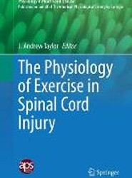 The Physiology of Exercise in Spinal Cord Injury