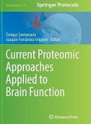 Current Proteomic Approaches Applied to Brain Function