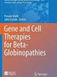 Gene and Cell Therapies for Beta-Globinopathies