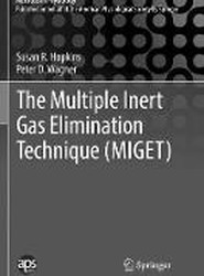 The Multiple Inert Gas Elimination Technique (MIGET)