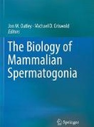 The Biology of Mammalian Spermatogonia