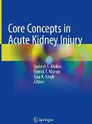 Core Concepts in Acute Kidney Injury