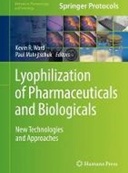 Lyophilization of Pharmaceuticals and Biologicals