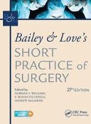 Bailey & Love's Short Practice of Surgery, 27th Edition