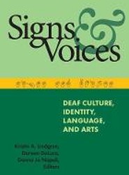 Signs and Voices