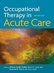 Occupational Therapy in Acute Care