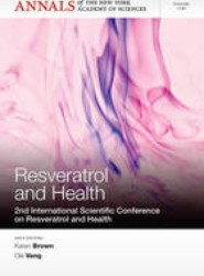 Annals of the New York Academy of Sciences, Volume 1290, Resveratrol and Health - 2nd International Conference on Resveratrol and Health