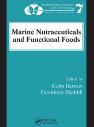 Marine Nutraceuticals and Functional Foods