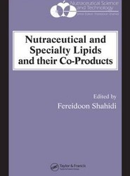 Nutraceutical and Specialty Lipids and their Co-Products