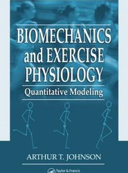 Biomechanics and Exercise Physiology
