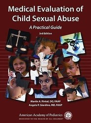 Medical Evaluation of Child Sexual Abuse