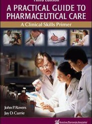 A Practical Guide to Pharmaceutical Care