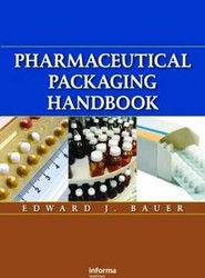 Pharmaceutical Packaging Handbook