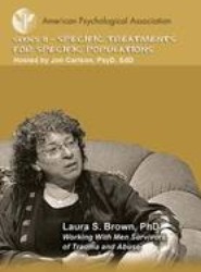 Working with Men Survivors of Trauma and Abuse