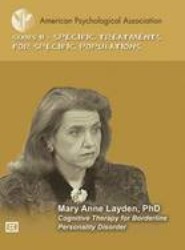 Cognitive Therapy for Borderline Personality Disorder