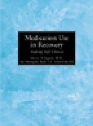 Medication Use in Recovery