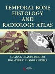 Temporal Bone Histology and Radiology Atlas