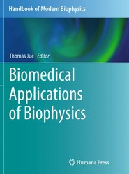 Biomedical Applications of Biophysics