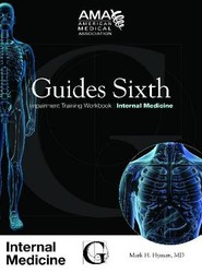 Guides Sixth Impairment Training Workbook: Internal Medicine
