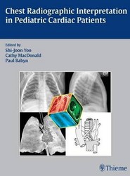 Chest Radiographic Interpretation in Pediatric Cardiac Patients