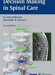 Decision Making in Spinal Care