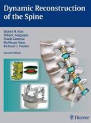 Dynamic Reconstruction of the Spine
