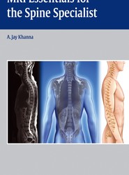 MRI Essentials for the Spine Specialist