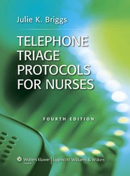 Telephone Triage Protocols for Nurses