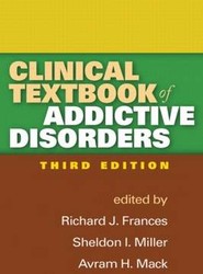 Clinical Textbook of Addictive Disorders