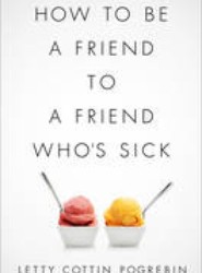 How to Be a Friend to a Friend Who's Sick