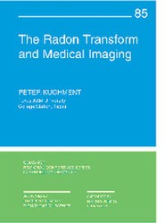 The Radon Transform and Medical Imaging