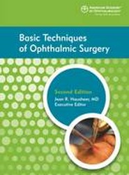 Basic Techniques of Ophthalmic Surgery