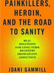 Painkillers, Heroin, And The Road To Sanity