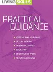 Living Skills: Practical Guidance