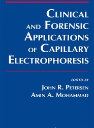 Clinical and Forensic Applications of Capillary Electrophoresis