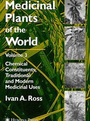 Medicinal Plants of the World, Volume 3
