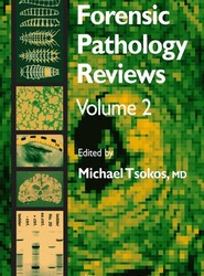 Forensic Pathology Reviews Vol 2