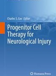 Progenitor Cell Therapy for Neurological Injury